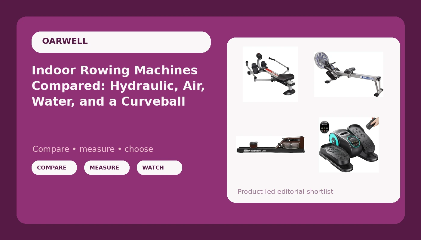 Indoor Rowing Machines Compared: Hydraulic, Air, Water, and a Curveball